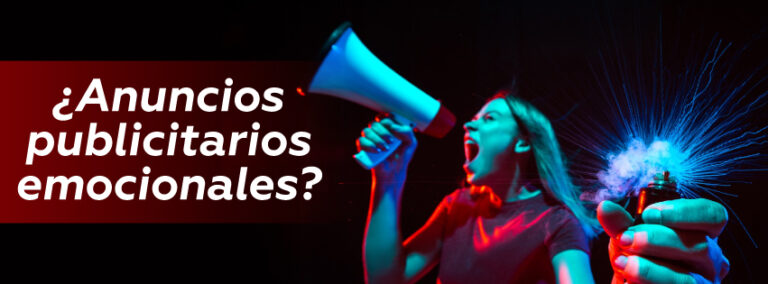 10 Claves Para Crear Anuncios Publicitarios Emocionales.